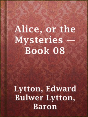 cover image of Alice, or the Mysteries — Book 08